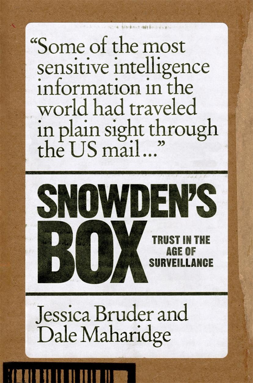 Snowden's Box: Trust in the Age of Surveillance