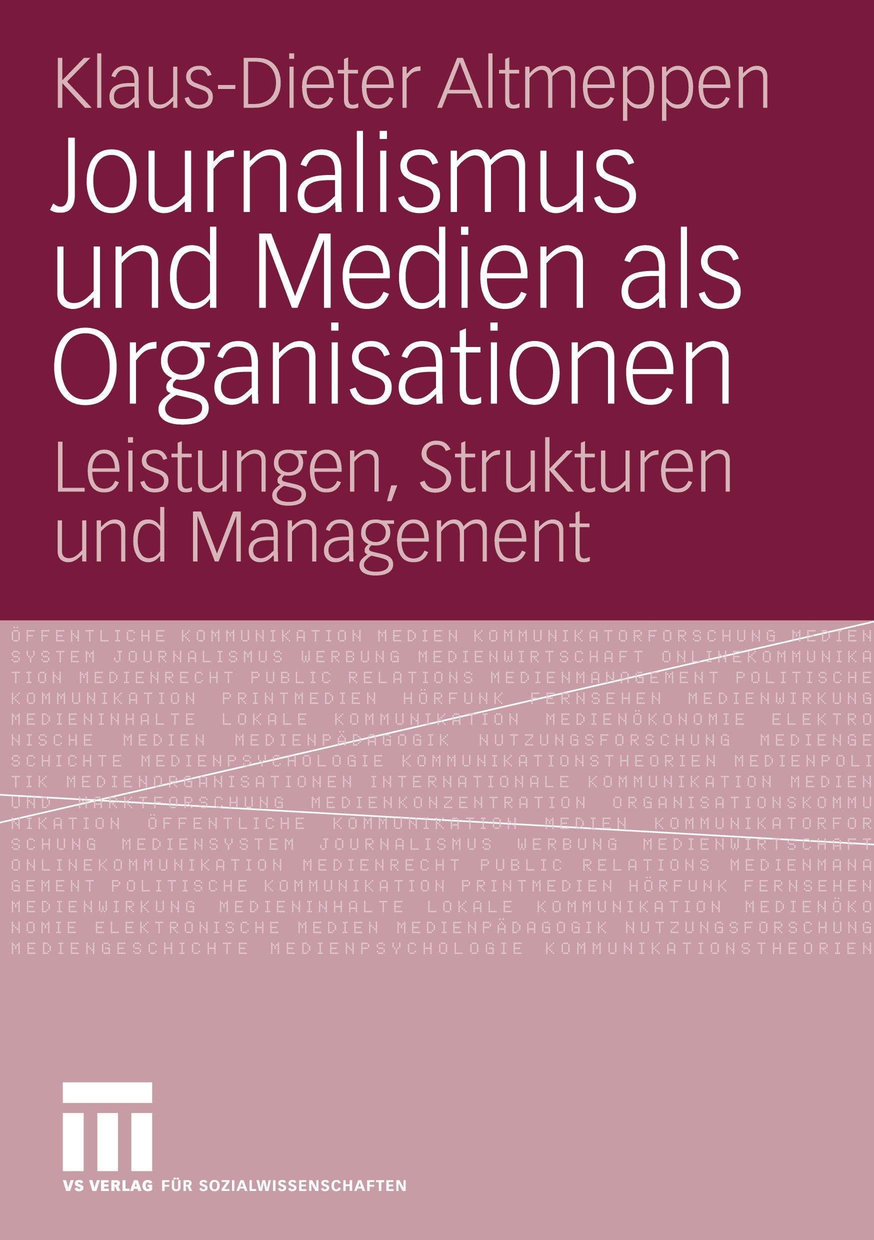 Journalismus und Medien als Organisationen