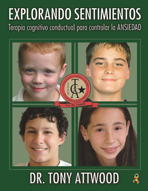 Explorando Sentimientos: Ansiedad - Terapia Cognitivo Conductual Para Controlar La Ansiedad: Spanish Edition of Exploring Feelings: Anxiety