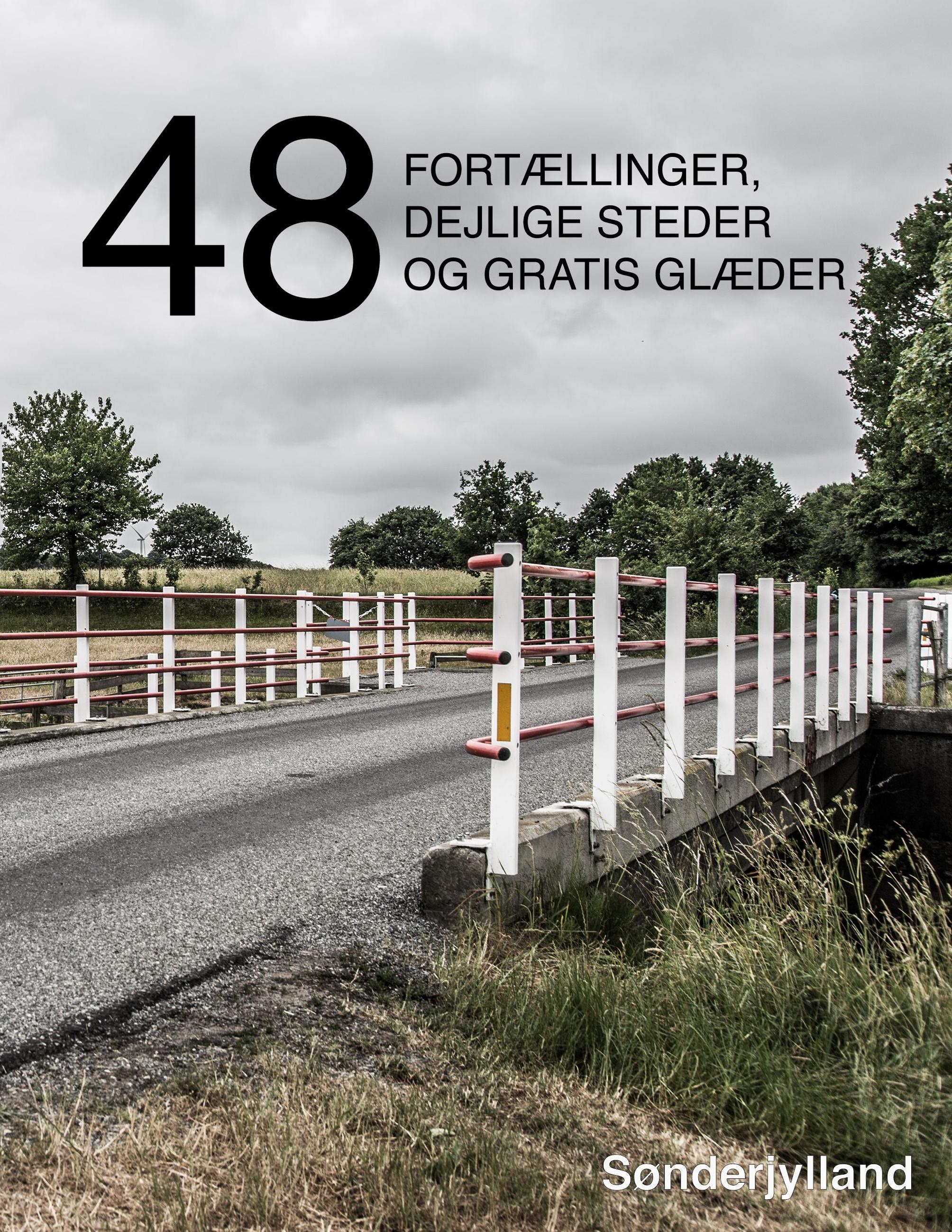 48 fortællinger, dejlige steder og gratis glæder