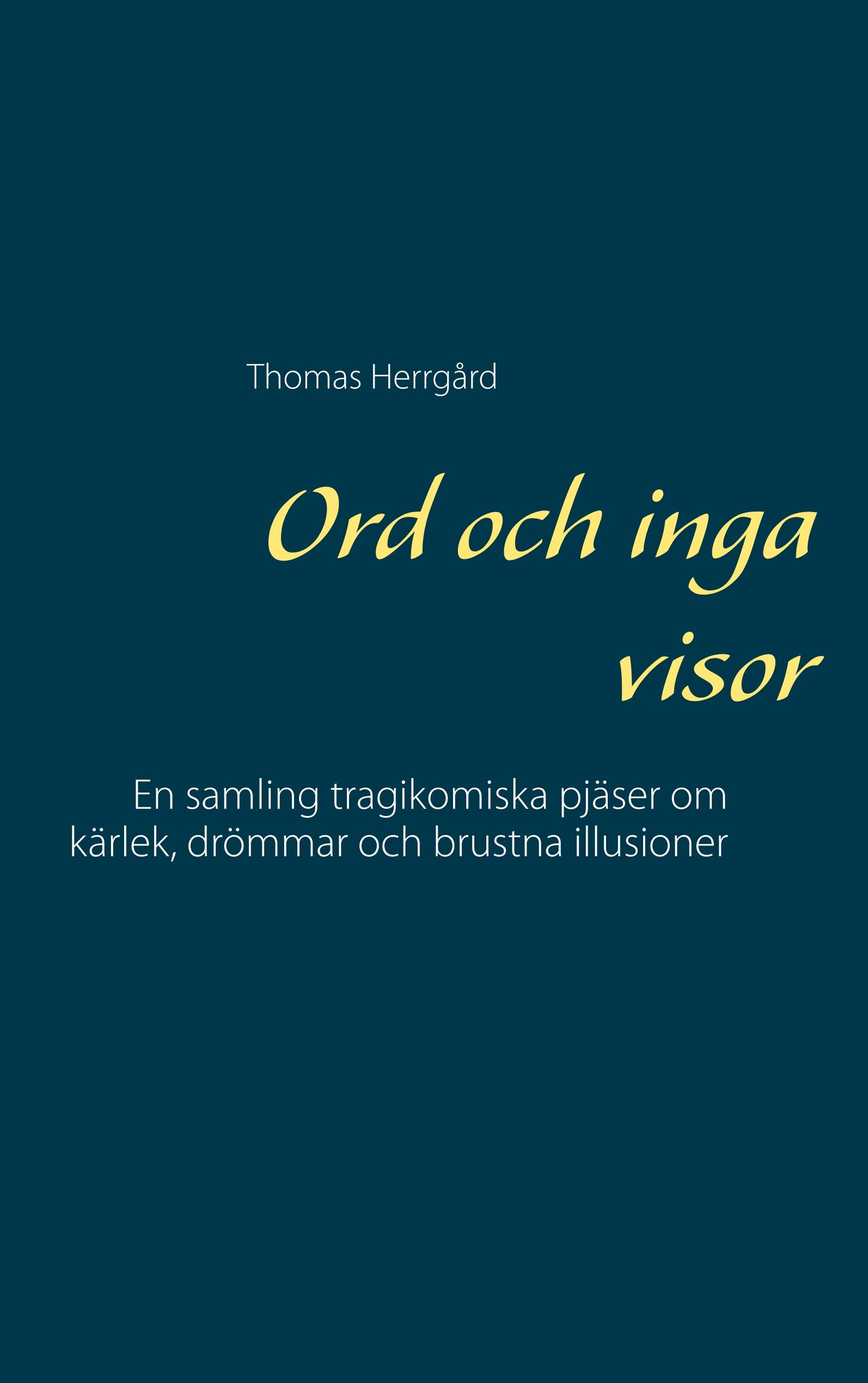 Ord och inga visor