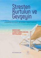 Stresten Kurtulun ve Gevseyin