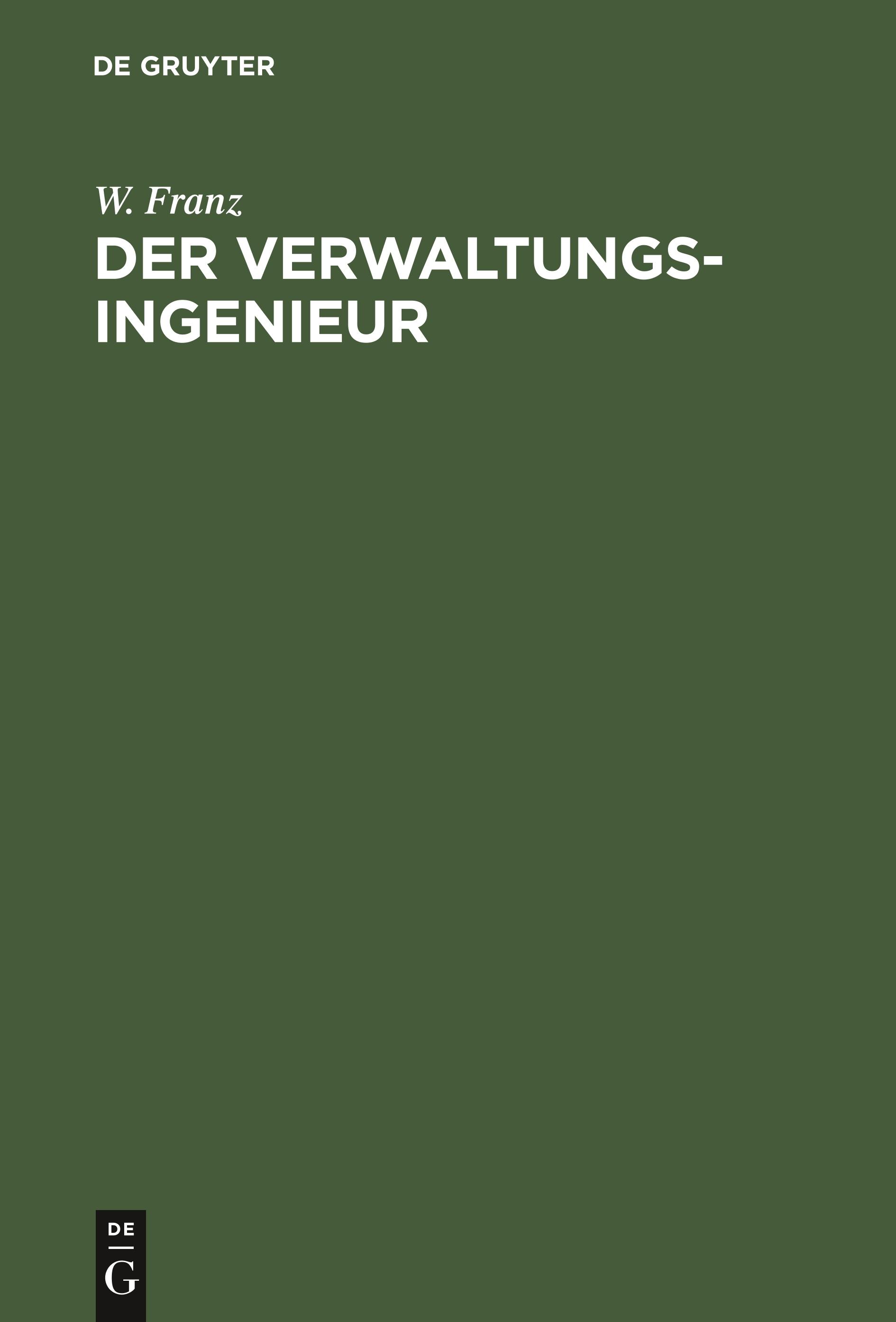 Der Verwaltungsingenieur