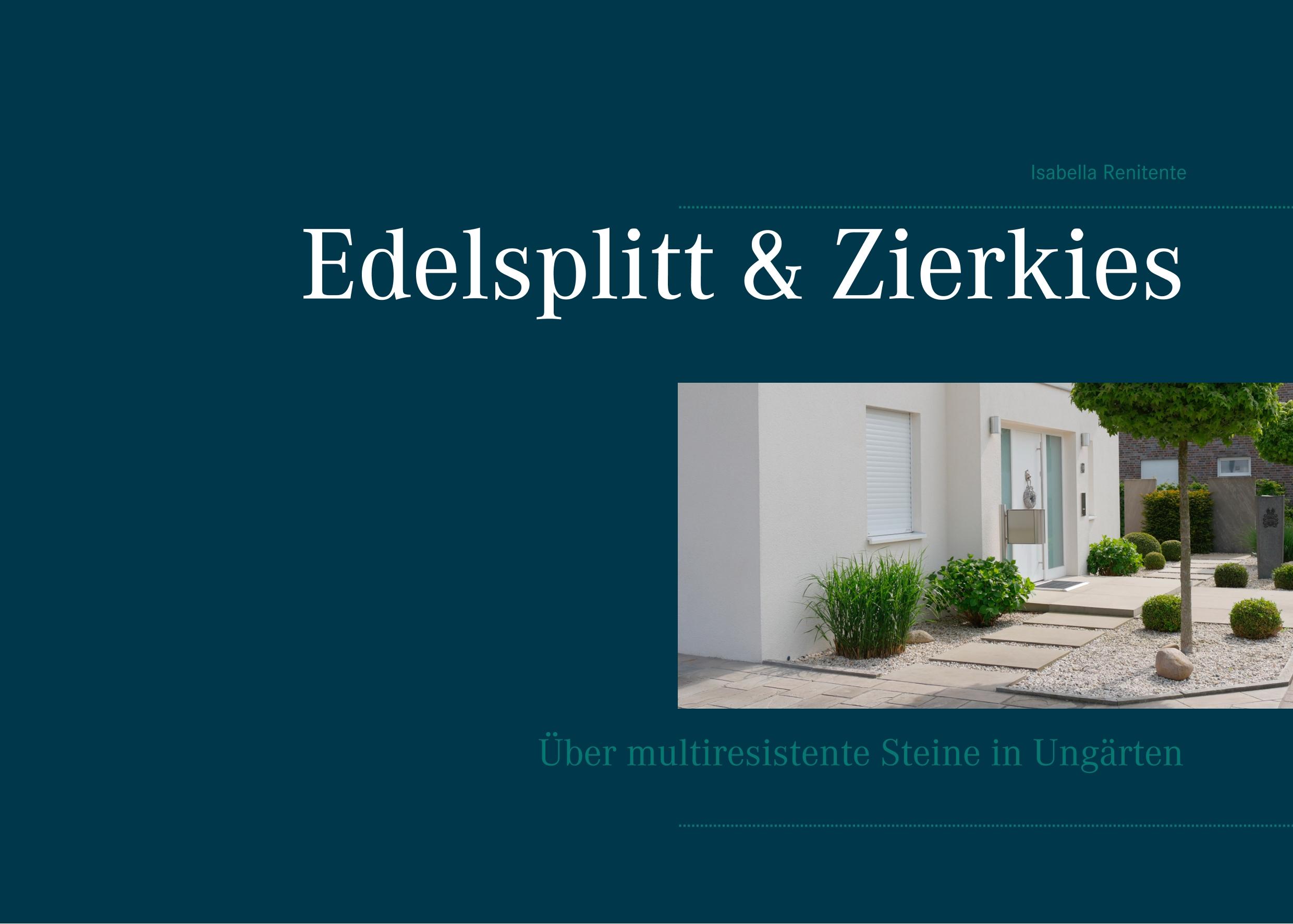 Edelsplitt & Zierkies