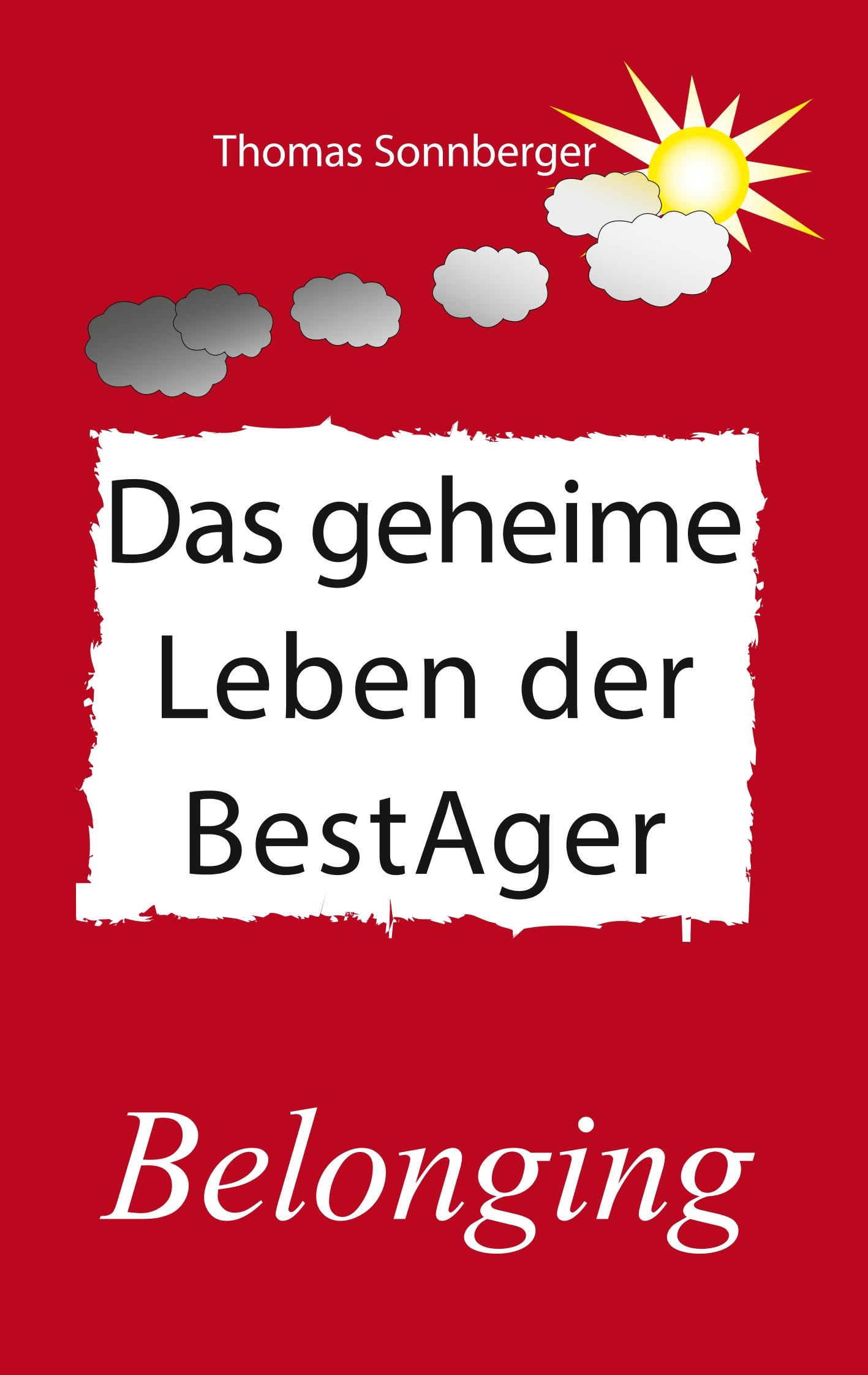 Das geheime Leben der BestAger