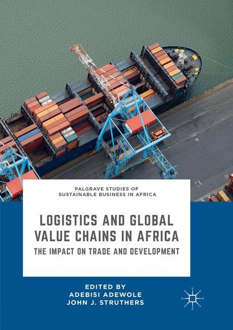 Logistics and Global Value Chains in Africa