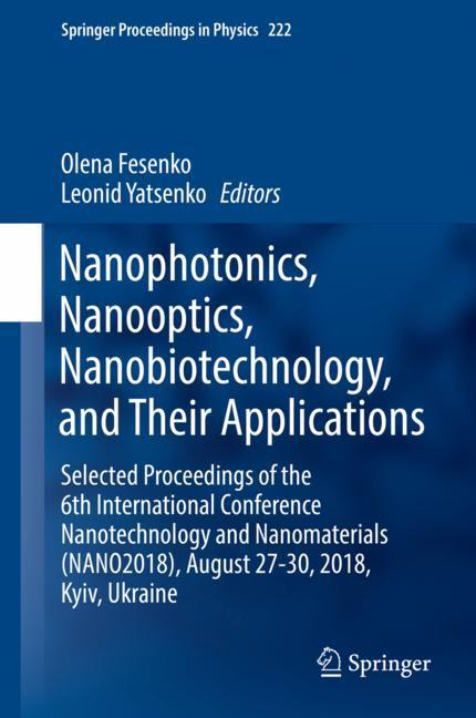 Nanophotonics, Nanooptics, Nanobiotechnology, and Their Applications