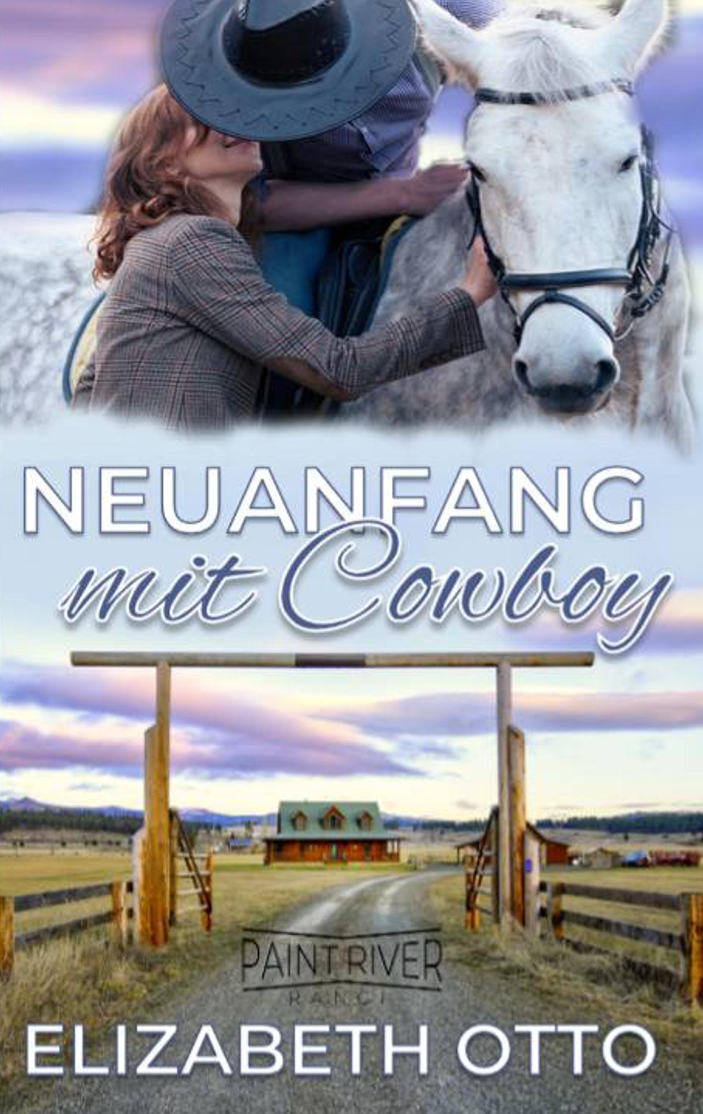 Neuanfang mit Cowboy