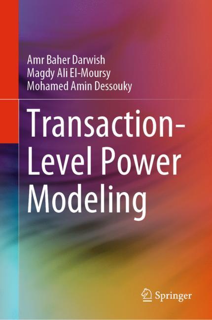 Transaction-Level Power Modeling