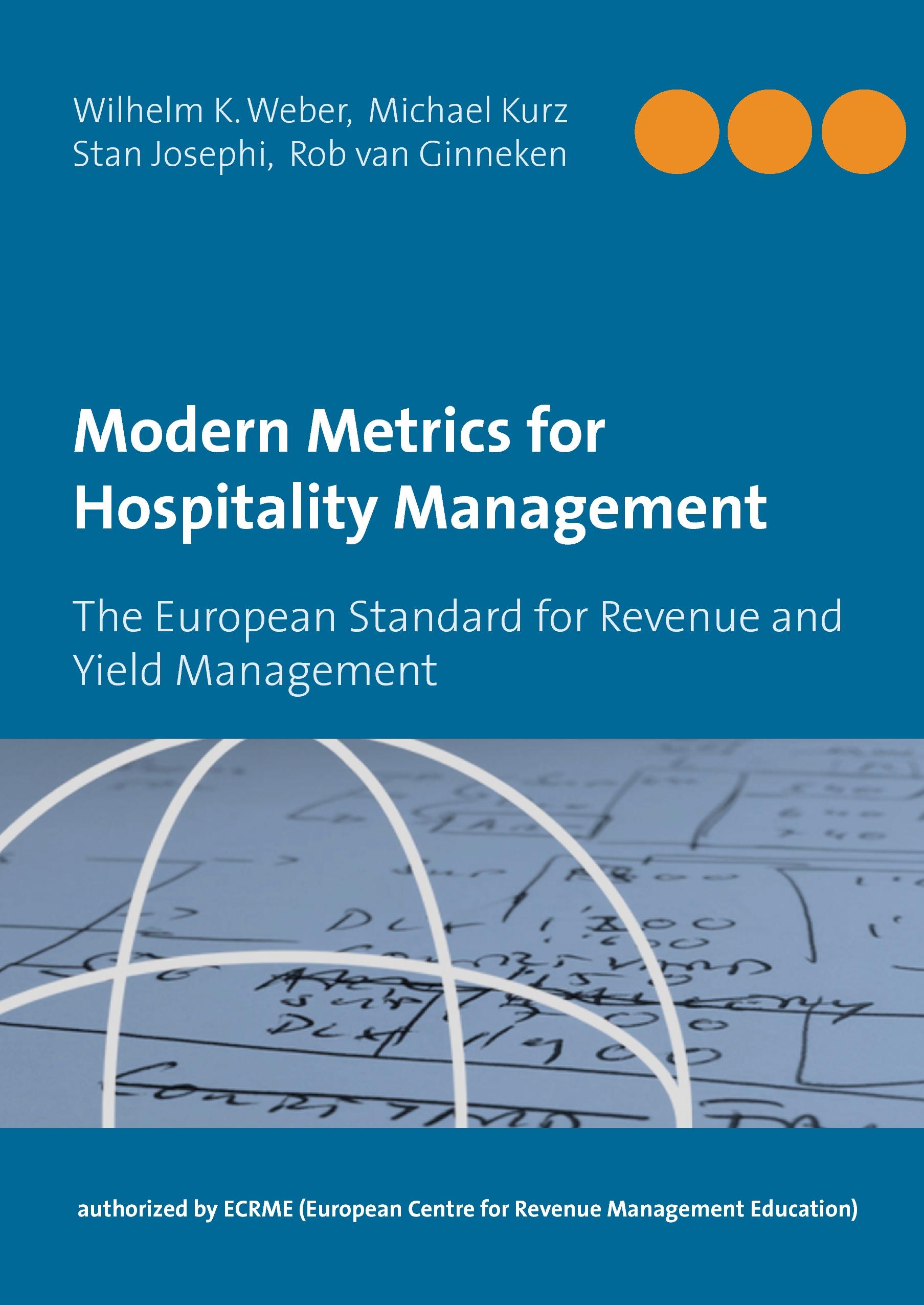 Modern Metrics for Hospitality Management