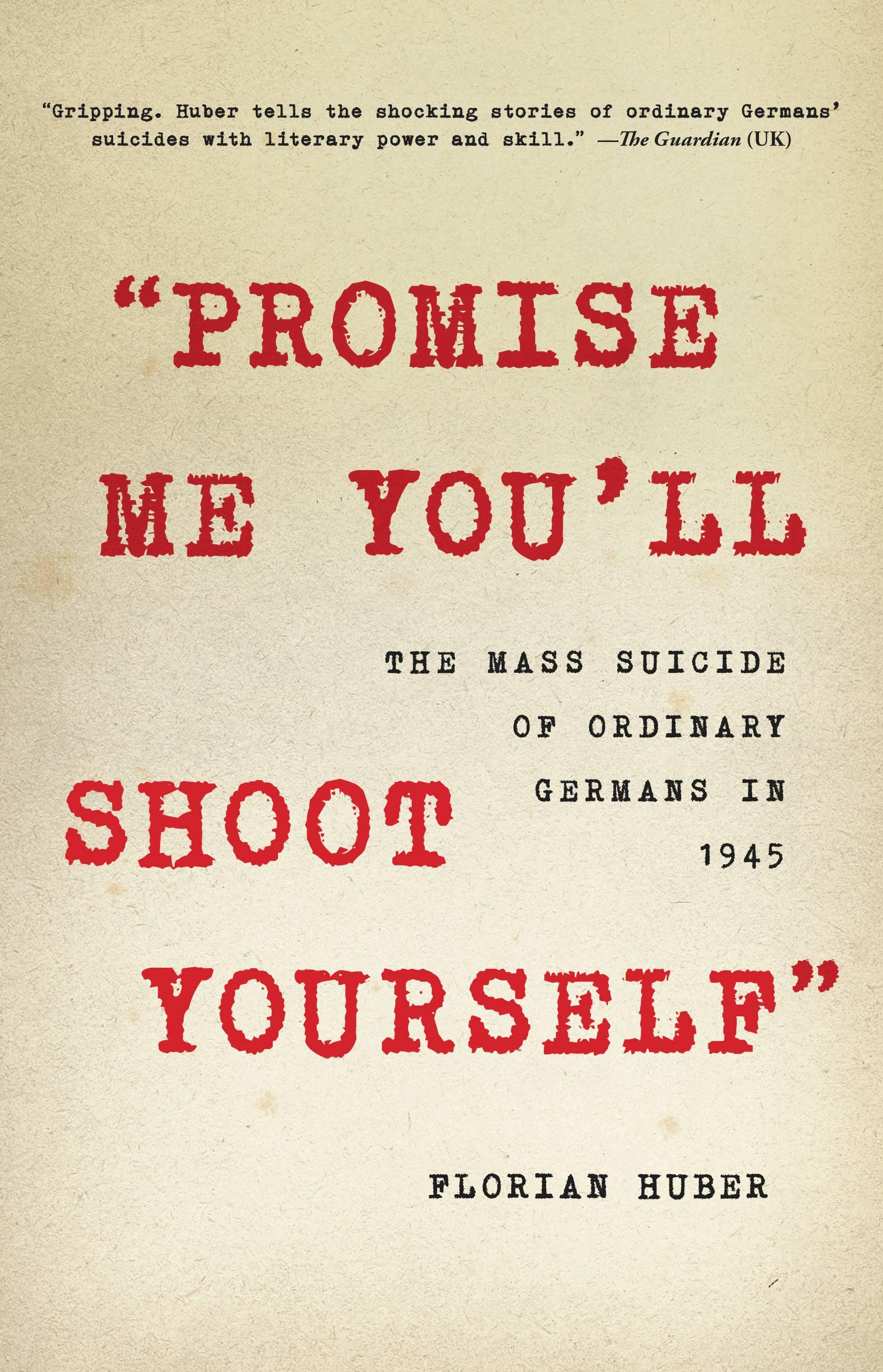 Promise Me You'll Shoot Yourself