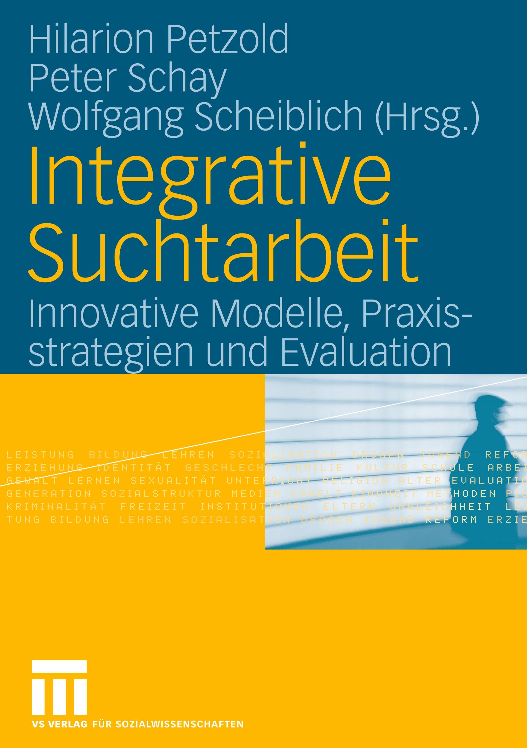 Integrative Suchtarbeit