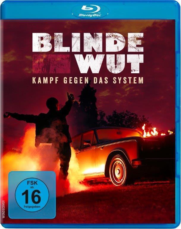 Blinde Wut - Kampf gegen das System