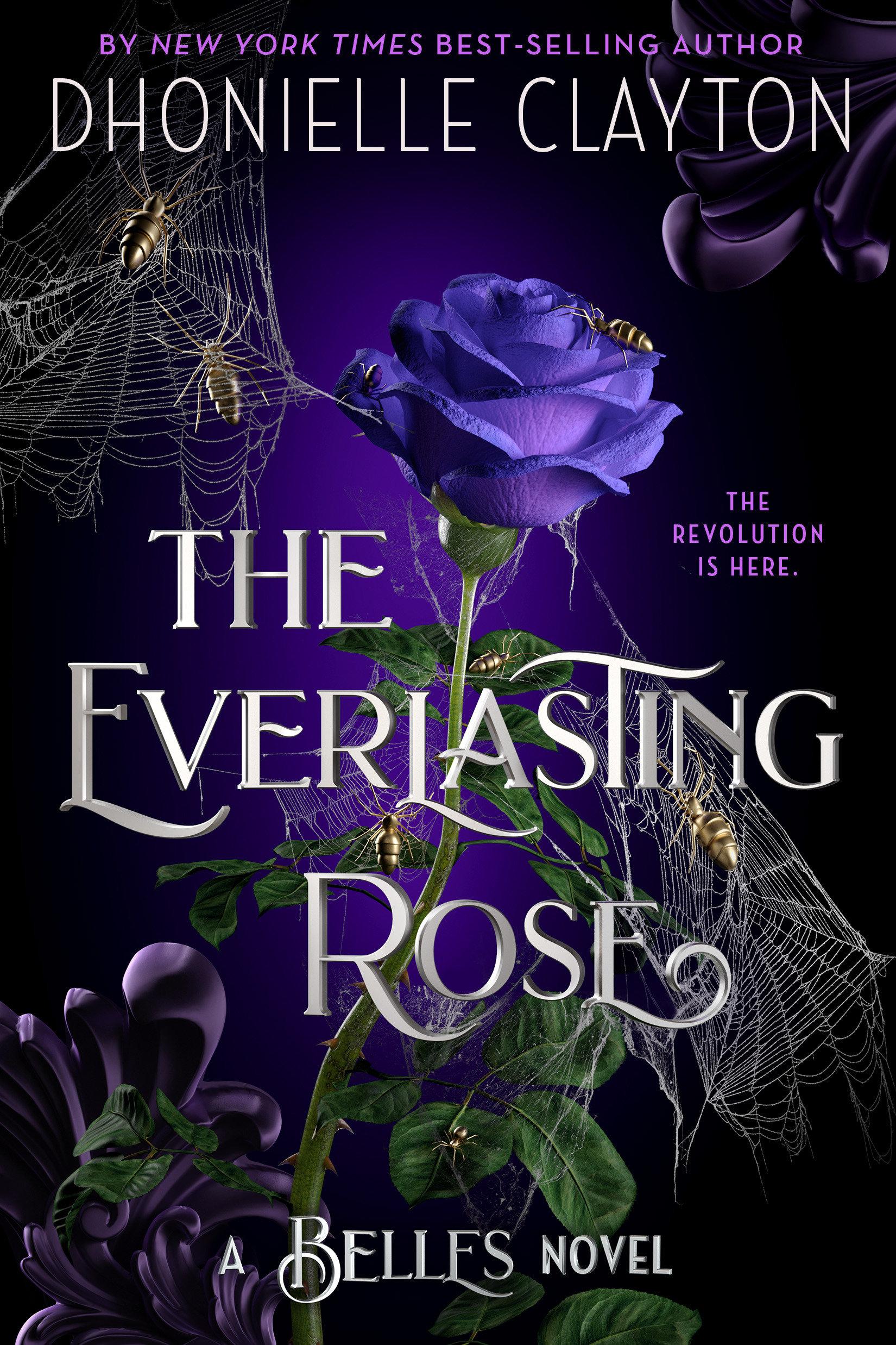 The Everlasting Rose-The Belles Series, Book 2