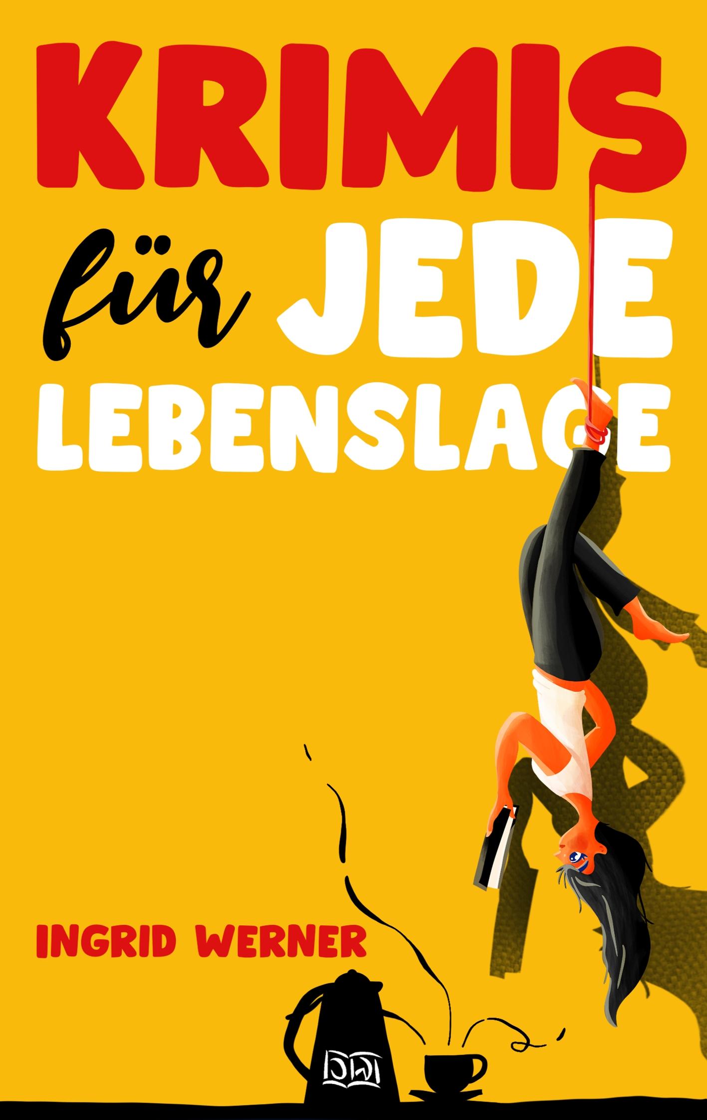 Krimis für jede Lebenslage