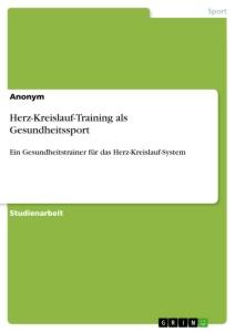 Herz-Kreislauf-Training als Gesundheitssport