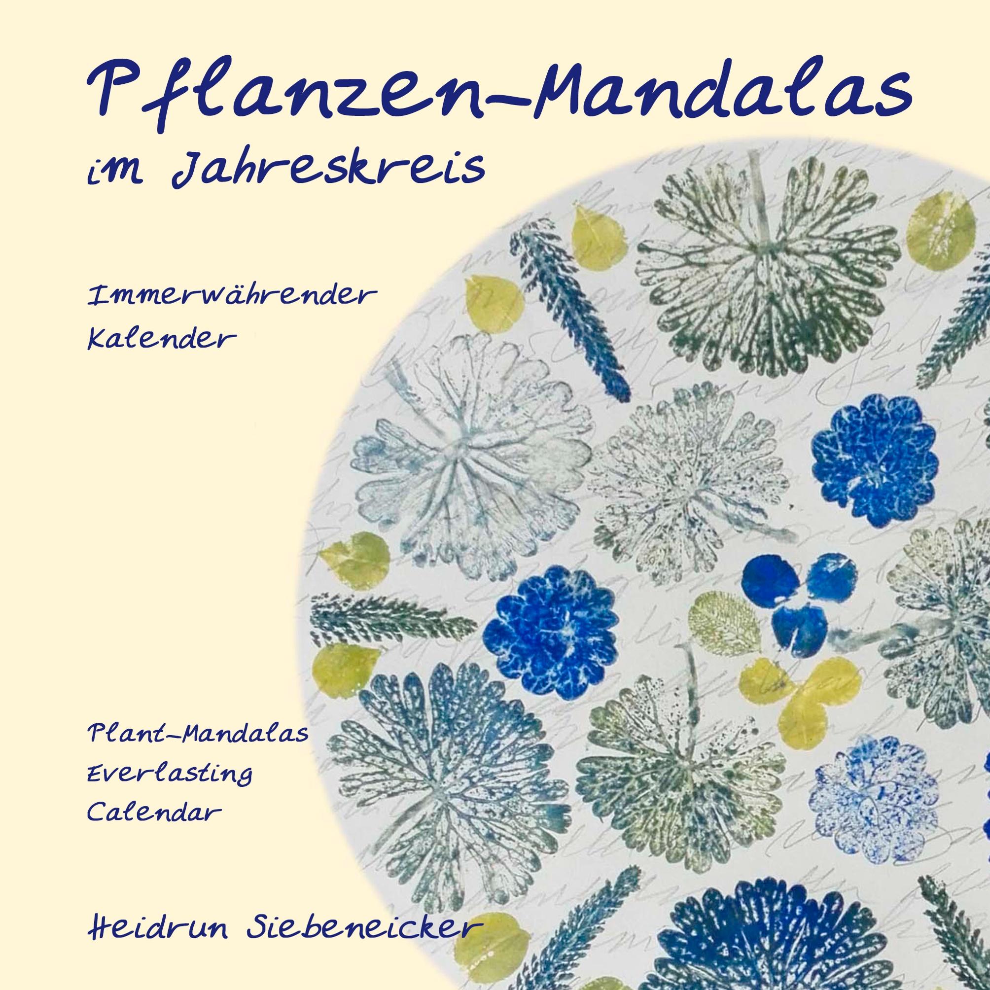 Pflanzen-Mandalas im Jahreskreis