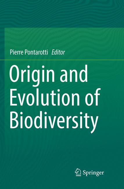 Origin and Evolution of Biodiversity