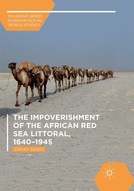 The Impoverishment of the African Red Sea Littoral, 1640¿1945