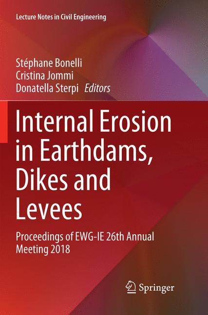 Internal Erosion in Earthdams, Dikes and Levees