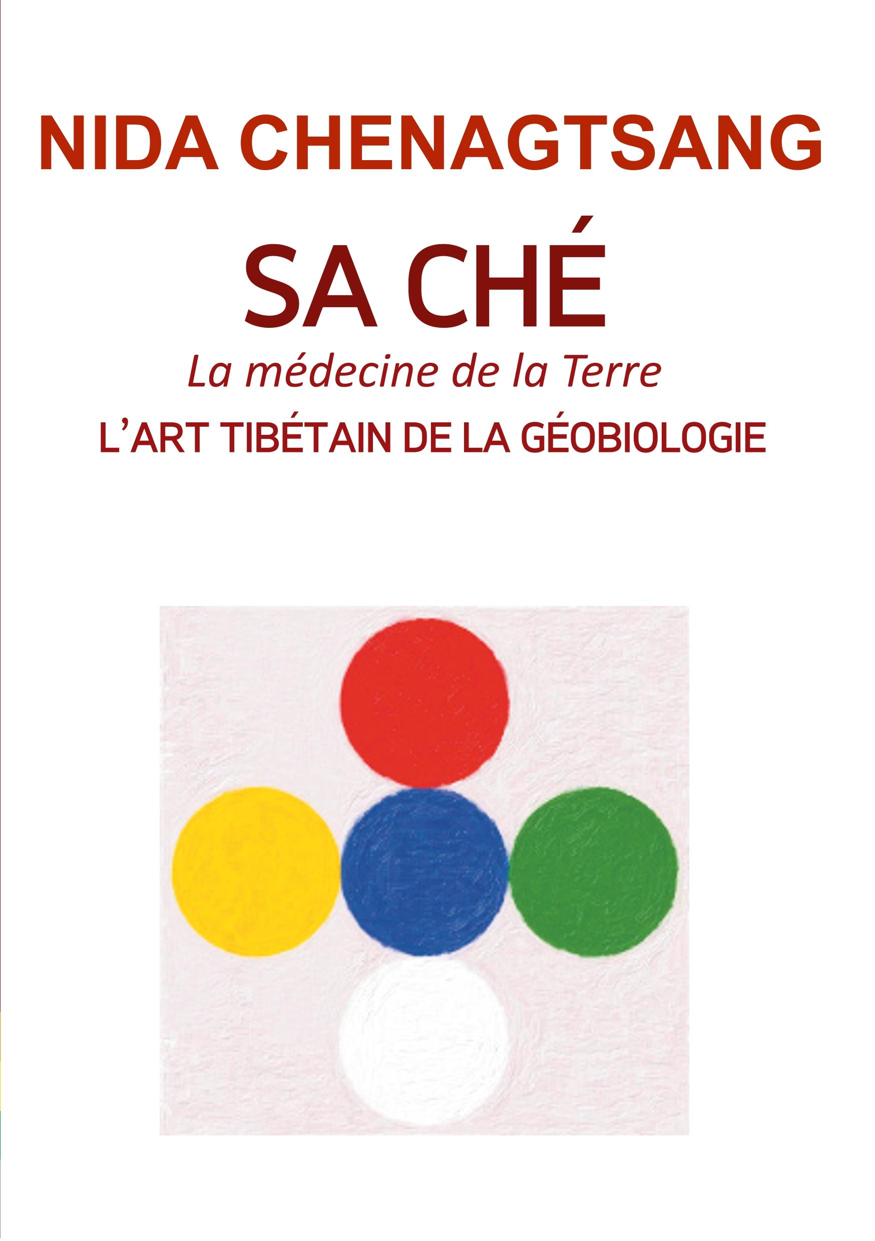 Sa Ché: l'art tibétain de la géobiologie