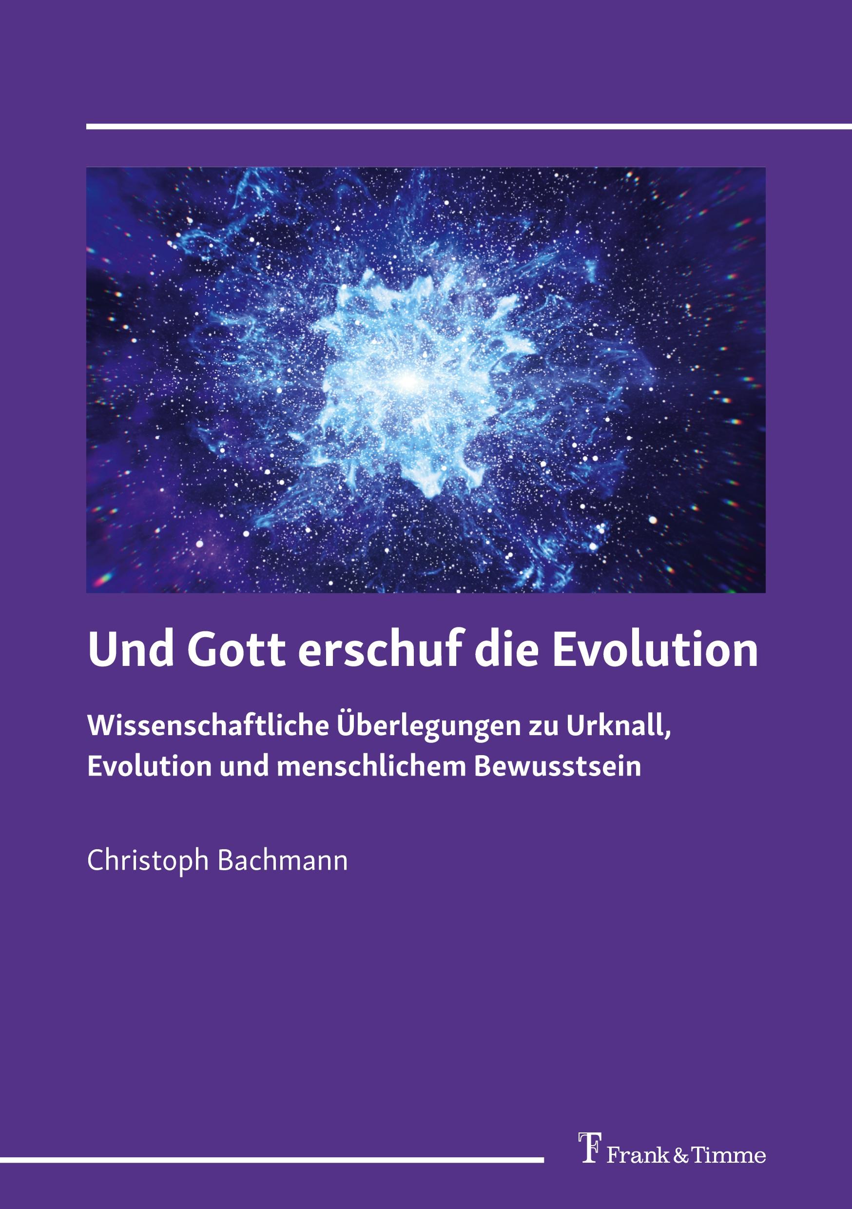 Und Gott erschuf die Evolution