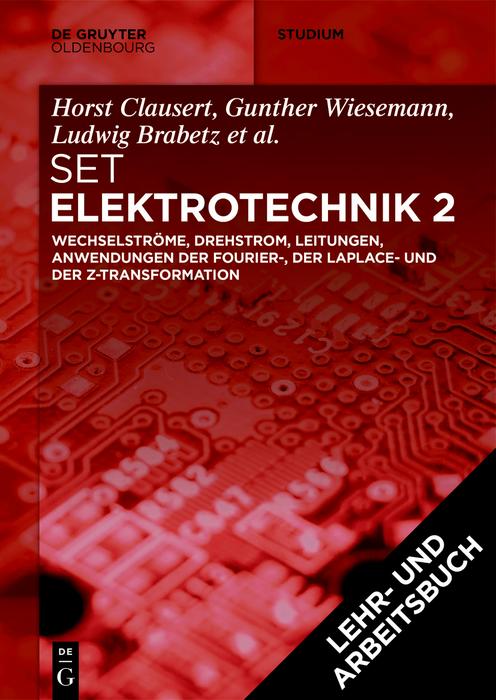 [Set Grundgebiete der Elektrotechnik 2, 13. Aufl.+Arbeitsbuch Elektrotechnik 2, 2. Aufl.]