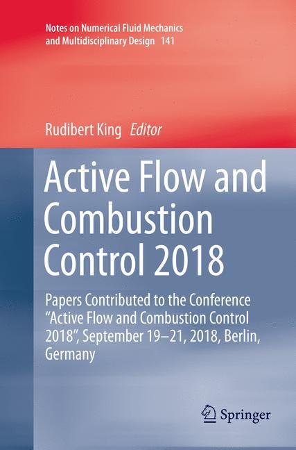 Active Flow and Combustion Control 2018