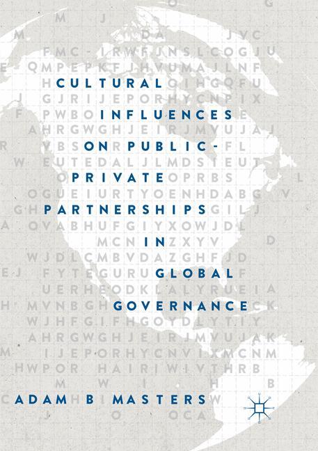 Cultural Influences on Public-Private Partnerships in Global Governance