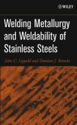 Welding Metallurgy and Weldability of Stainless Steels