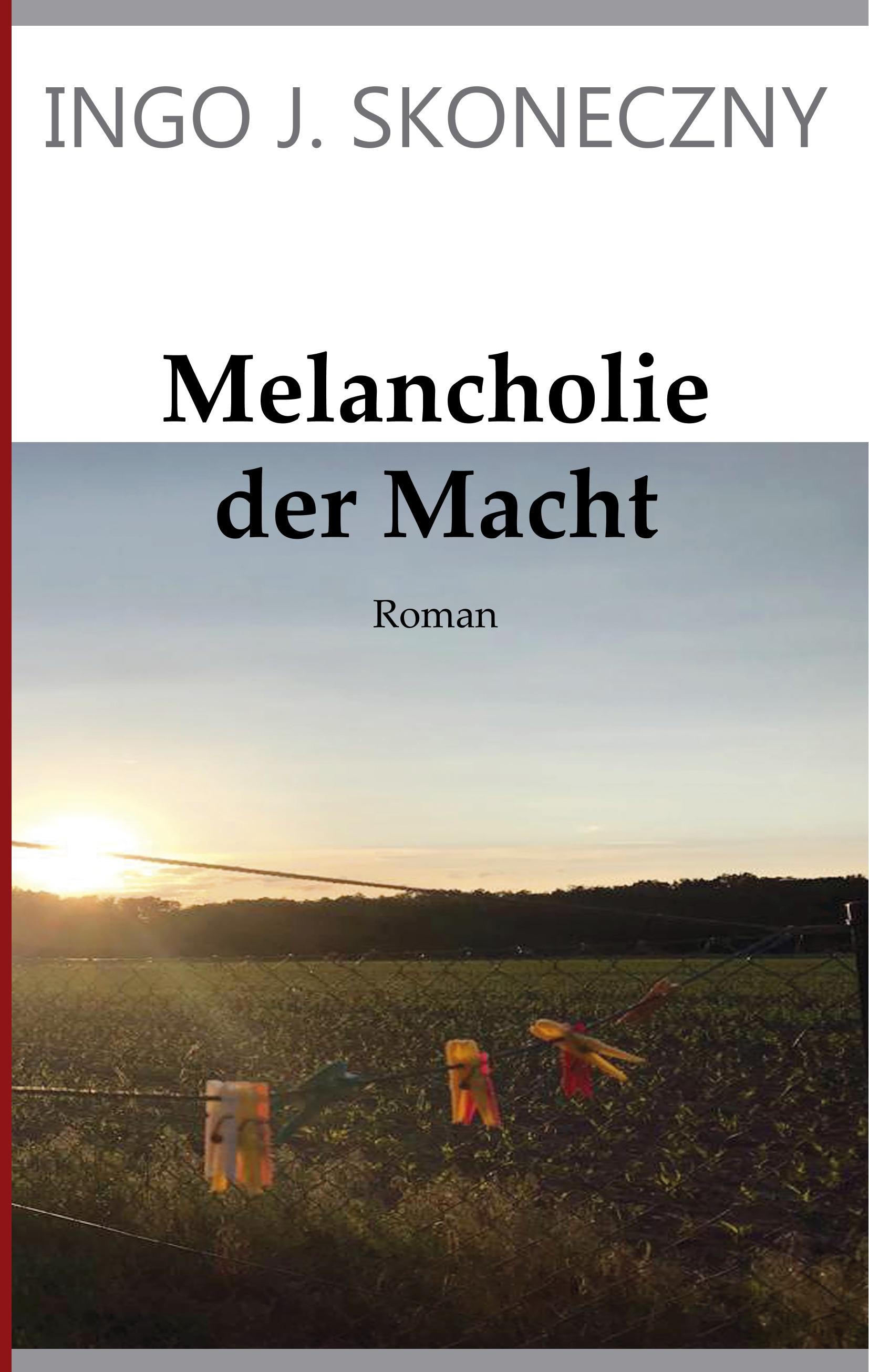 Melancholie der Macht