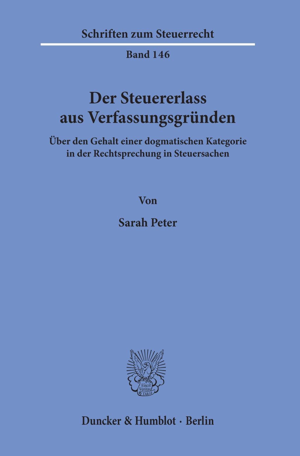 Der Steuererlass aus Verfassungsgründen.