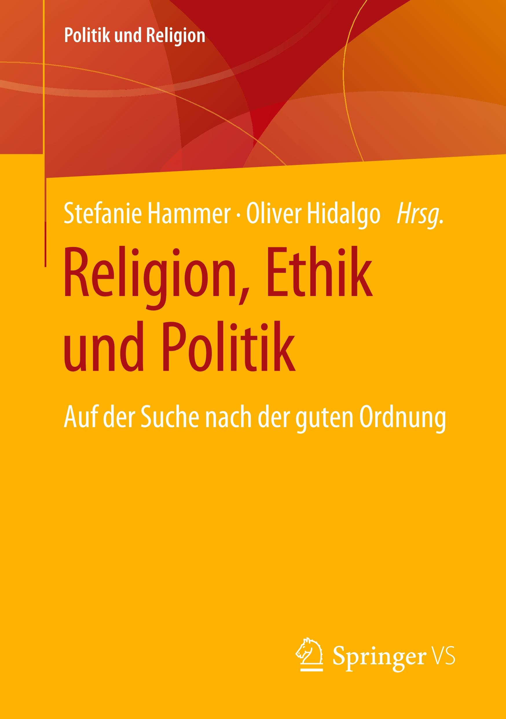 Religion, Ethik und Politik