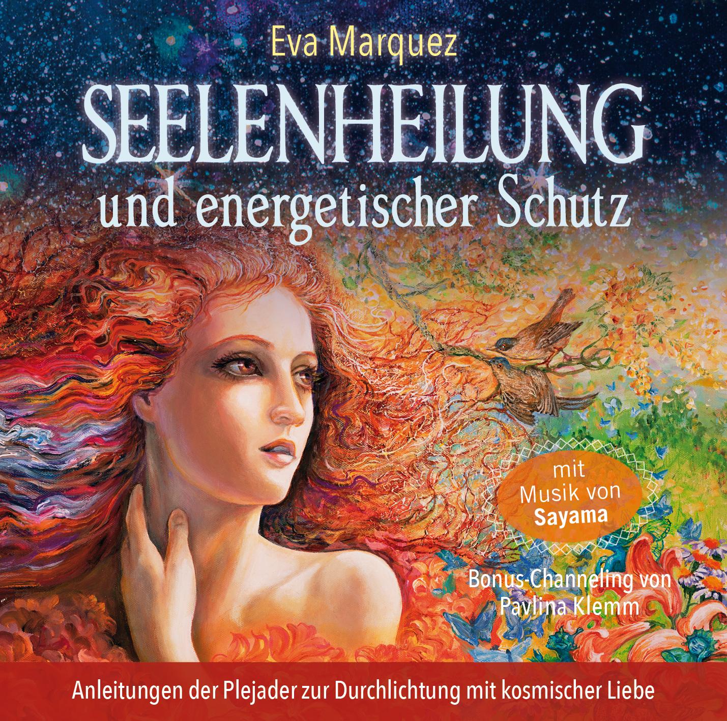 Seelenheilung und energetischer Schutz