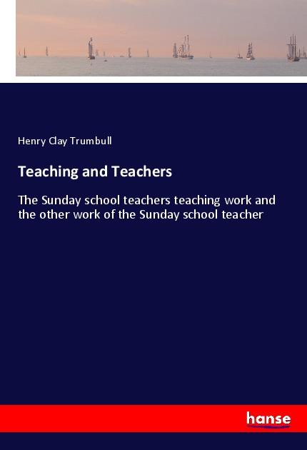 Teaching and Teachers