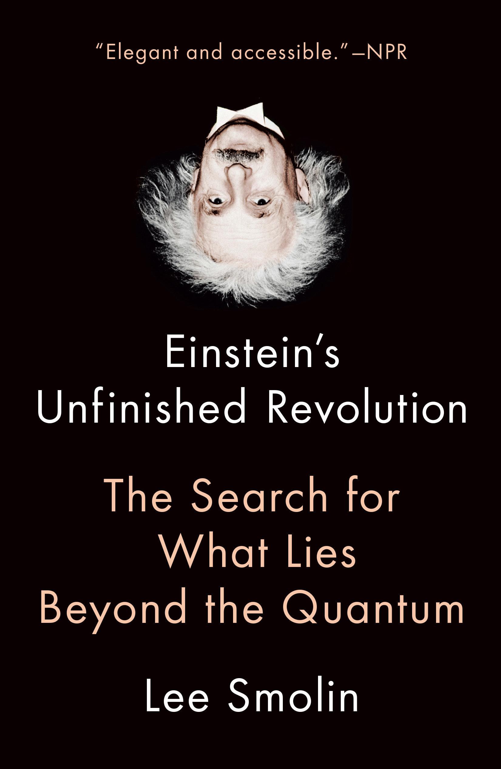 Einstein's Unfinished Revolution