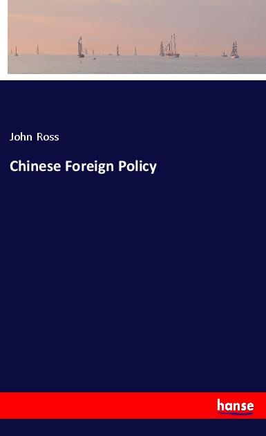 Chinese Foreign Policy