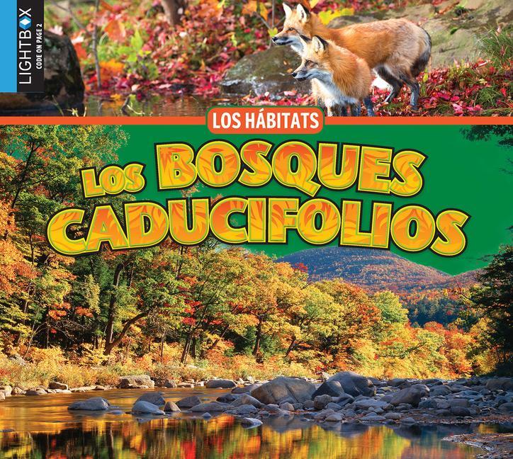 Los Bosques Caducifolios