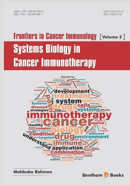 Frontiers in Cancer Immunology; Systems Biology in Cancer Immunotherapy