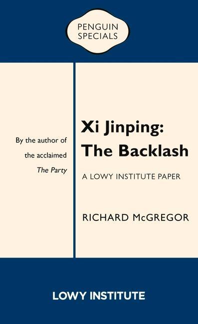 XI Jinping: The Backlash