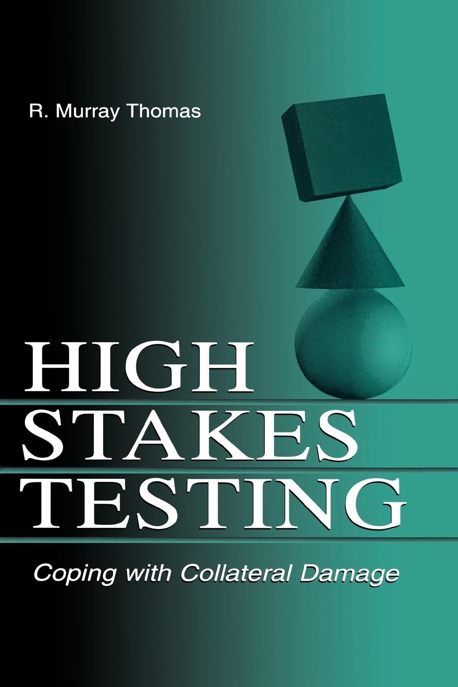 High-Stakes Testing