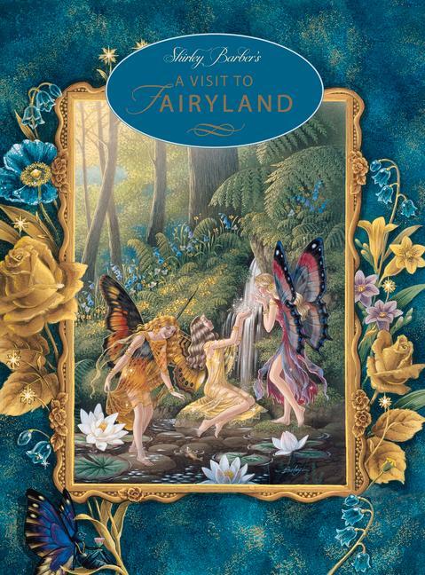 A Visit to Fairyland