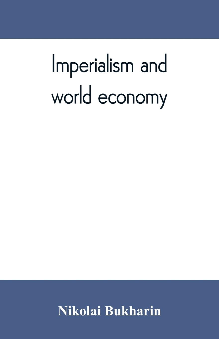 Imperialism and world economy