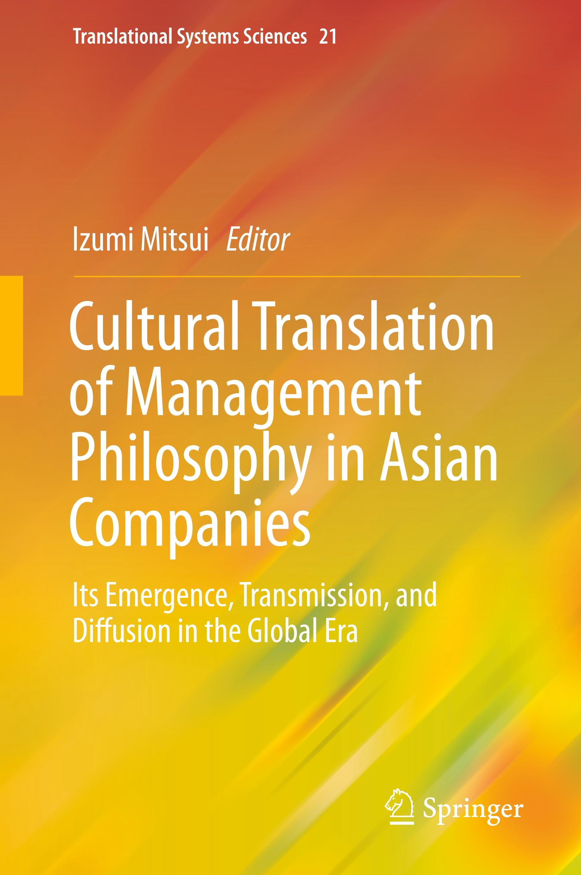 Cultural Translation of Management Philosophy in Asian Companies