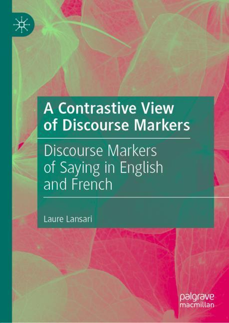 A Contrastive View of Discourse Markers