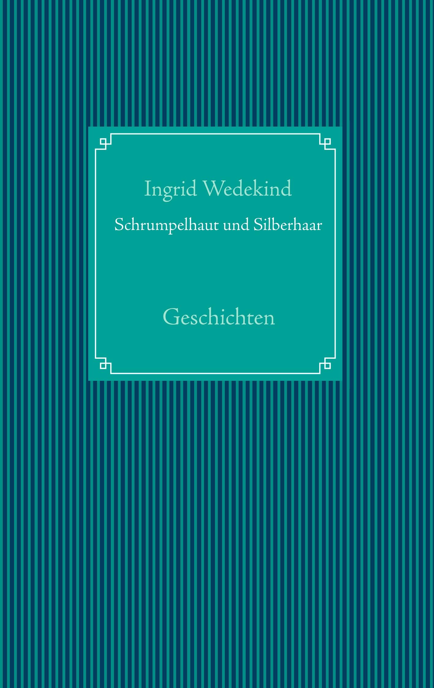 Schrumpelhaut und Silberhaar