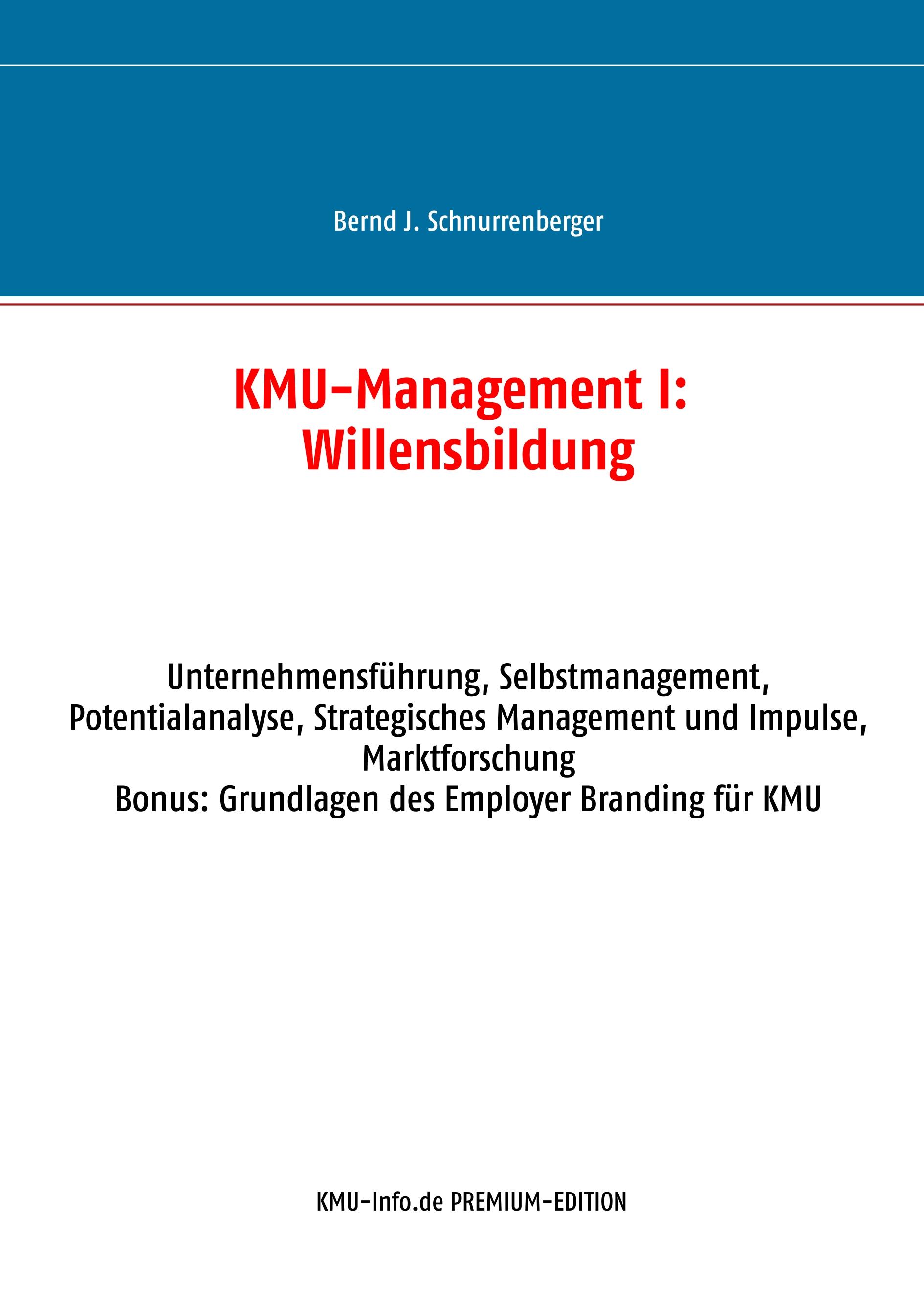 KMU-Management I: Willensbildung