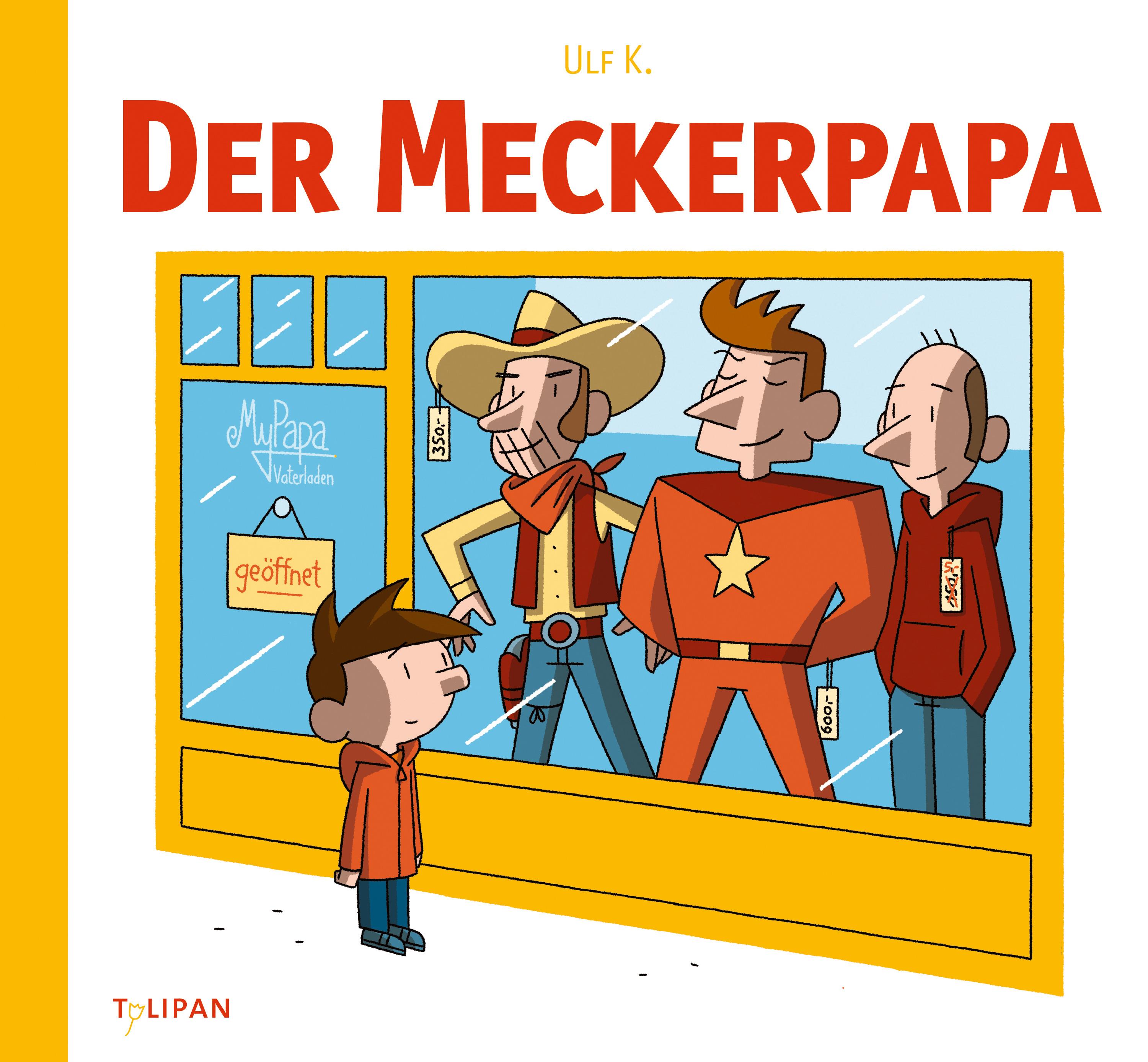 Der Meckerpapa