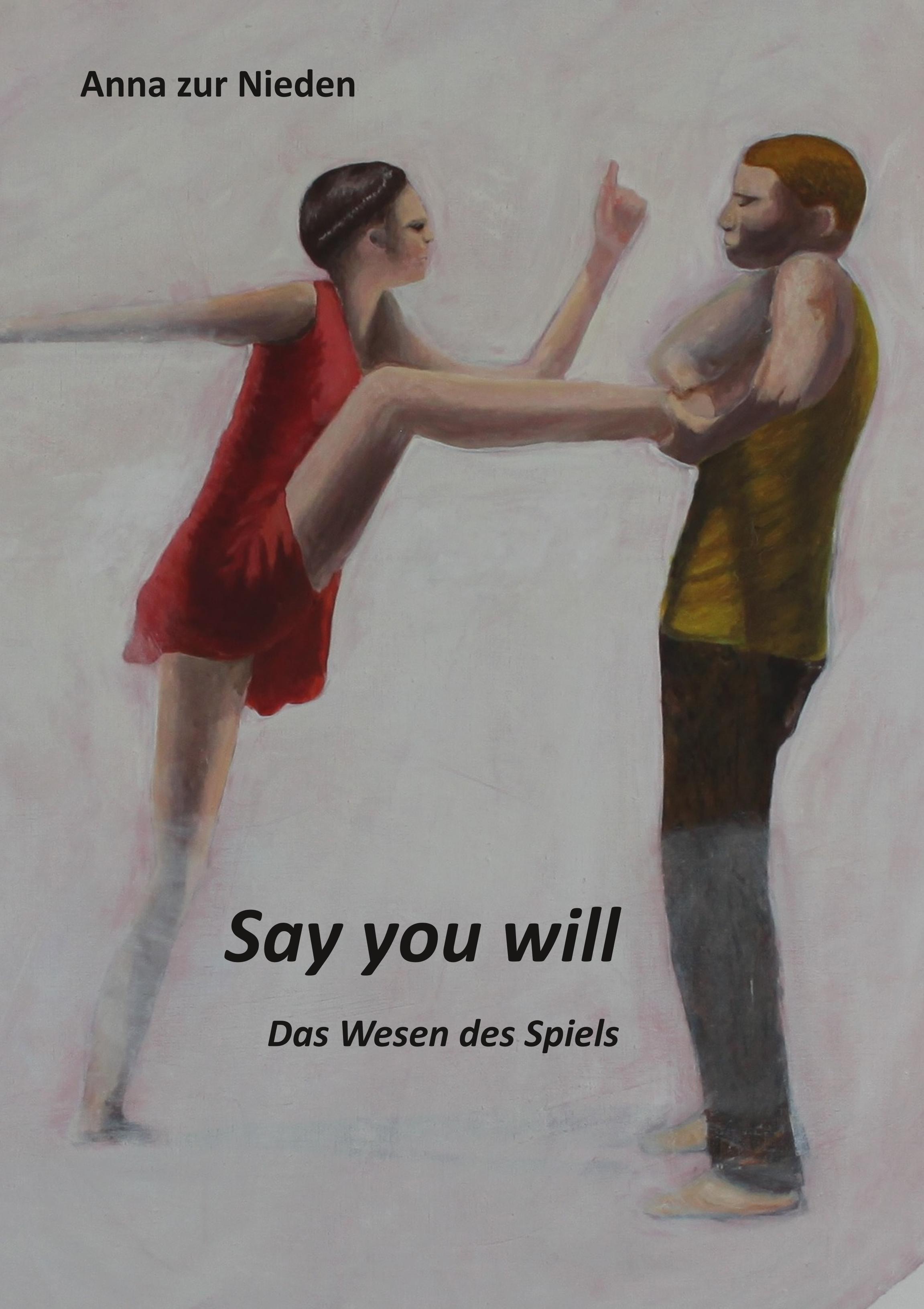 Say you Will