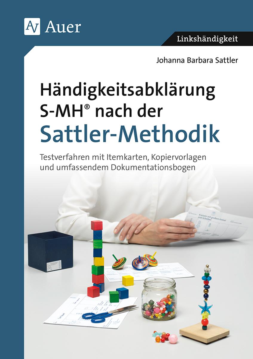 Händigkeitsabklärung SMH nach der Sattler-Methodik